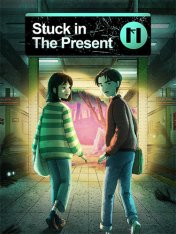 Stuck in the Present (2025)
